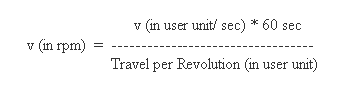 Formula to convert from velocity to user-defined unites per second or rpm