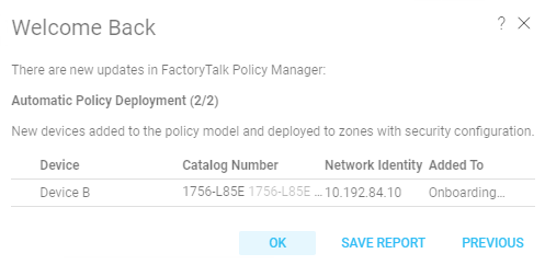 The Welcome Back window displaying new devices with deployment details.