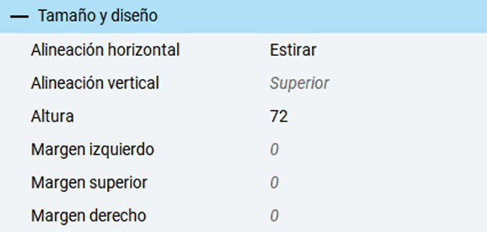 Panel de propiedades Tama&ntilde;o y dise&ntilde;o con alineaci&oacute;n horizontal establecida en Estirar, alineaci&oacute;n vertical establecida en Superior, altura establecida en 72 y todos los m&aacute;rgenes establecidos en 0.